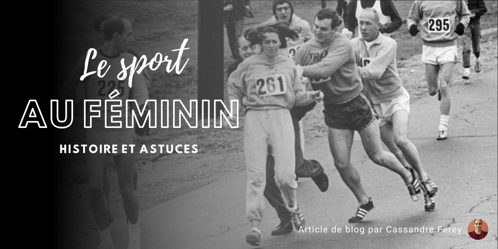 Le sport au féminin : histoire et&nbsp;astuces